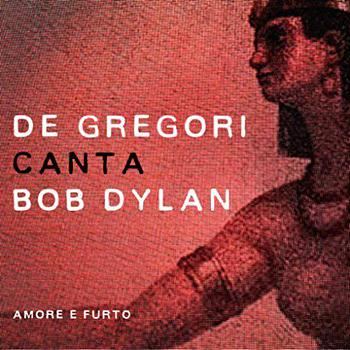 FrancescoDeGregori IMG Discografia Degregori Canta Bob Dylan 001 33
